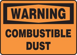 OSHA Warning Safety Sign: Combustible Dust