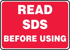 Safety Sign: Read SDS Before Using