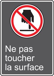 CSA Safety Sign: Ne Pas Toucher La Surface