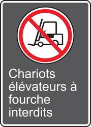CSA Safety Sign: Chariots Élévateurs Á Fourche Interdits