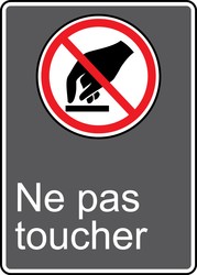 CSA Safety Sign: Ne Pas Toucher