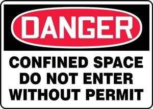 OSHA Danger Safety Sign: Confined Space - Do Not Enter Without Permit