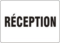 French Safety Sign: Réception