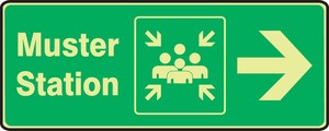 Glow-In-The-Dark Safety Sign: Muster Station (Right Arrow)