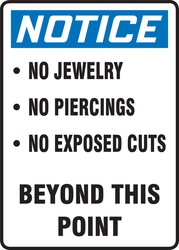 OSHA Notice Safety Sign: No Jewelry, Piercings, Exposed Cuts Beyond This Point