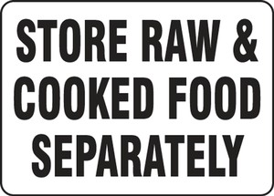 Safety Sign: Store Raw & Cooked Food Separately