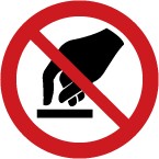 ISO Prohibition Safety Sign: Do Not Touch (2011)