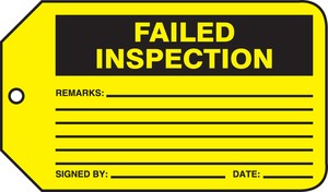Safety Tag: Failed Inspection