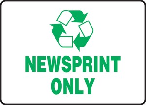 Safety Sign: Newsprint Only