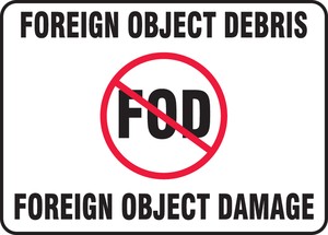 FOD Poster: Foreign Object Debris - Foreign Object Damage
