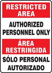 Bilingual Restricted Area Safety Sign: Authorized Personnel Only