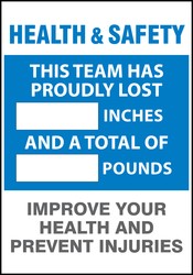 WorkHealthy™ Write-A-Day Scoreboards: Health & Safety - This Team Has Proudly Lost _ Inches And A Total Of _ Pounds