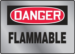 OSHA Danger Stainless Steel Sign: Flammable