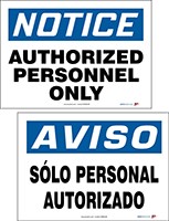 Bilingual OSHA Notice Safety Sign: Authorized Personnel Only