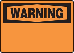OSHA Warning SignPad™: Blank
