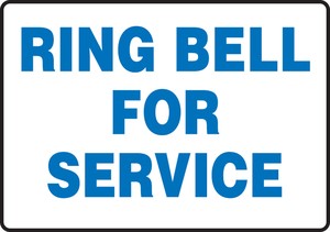Poster Sign: Ring Bell For Service