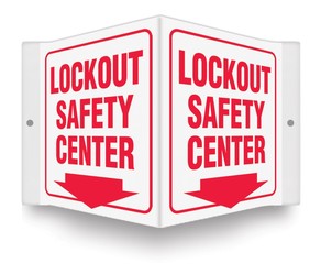 Projection™ Sign: Lockout Safety Center