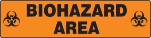 Slip-Gard™ Safety Sign: Biohazard Area