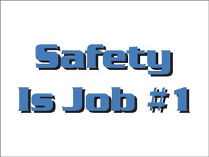 Safety Posters: Safety Is Job #1