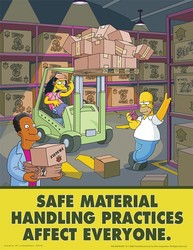 The Simpsons™ Safety Posters: Safe Material Handling Practices Affect Everyone