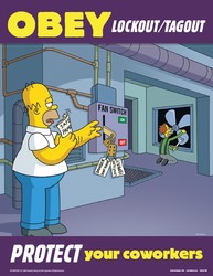 The Simpsons™ Safety Posters: Obey Lockout Tagout Protect Your Coworkers