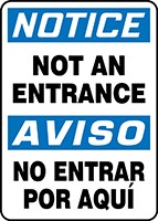 Bilingual OSHA Notice Safety Sign: Not An Entrance