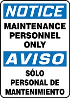 Bilingual OSHA Notice Safety Sign: Authorized Personnel Only