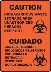 Spanish Bilingual Safety Sign: Caution - Biohazardous Waste Storage Area Unauthorized Persons Keep Out