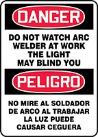 Spanish Bilingual OSHA Danger Safety Sign: Do Not Watch Arc - Welder At Work - The Light May Blind You