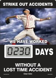 Mini Digi-Day® Electronic Scoreboards: Strike Out Accidents - We Have Worked _ Days Without A Lost Time Accident