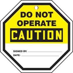 Octo-Tags™ OSHA Caution Safety Tag:Do Not Operate