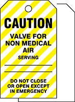 Caution Safety Tag: Valve For Non Medical Air