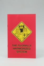 Haz-Com Safety Booklet: The Globally Harmonized System