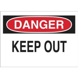 Danger Keep Out