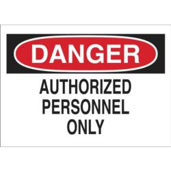 Danger Authorized Personnel Only