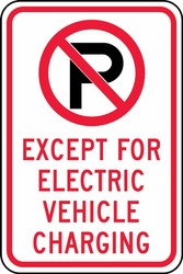 Traffic Sign: No Parking - Except for Electric Vehicle Charging
