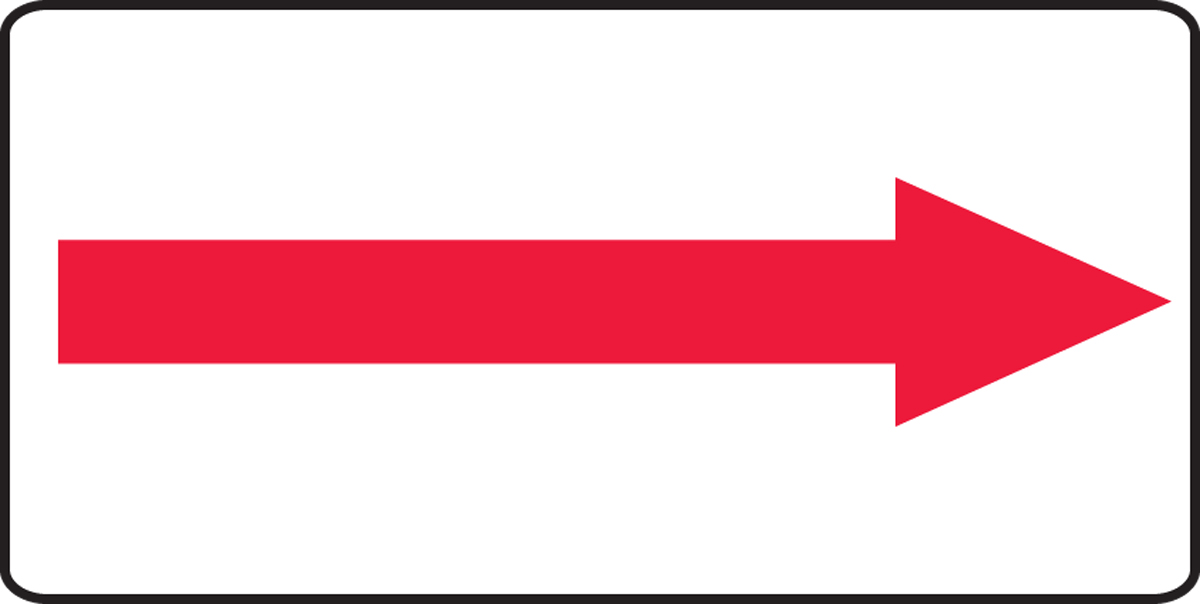 Safety Sign: (Red Arrow)