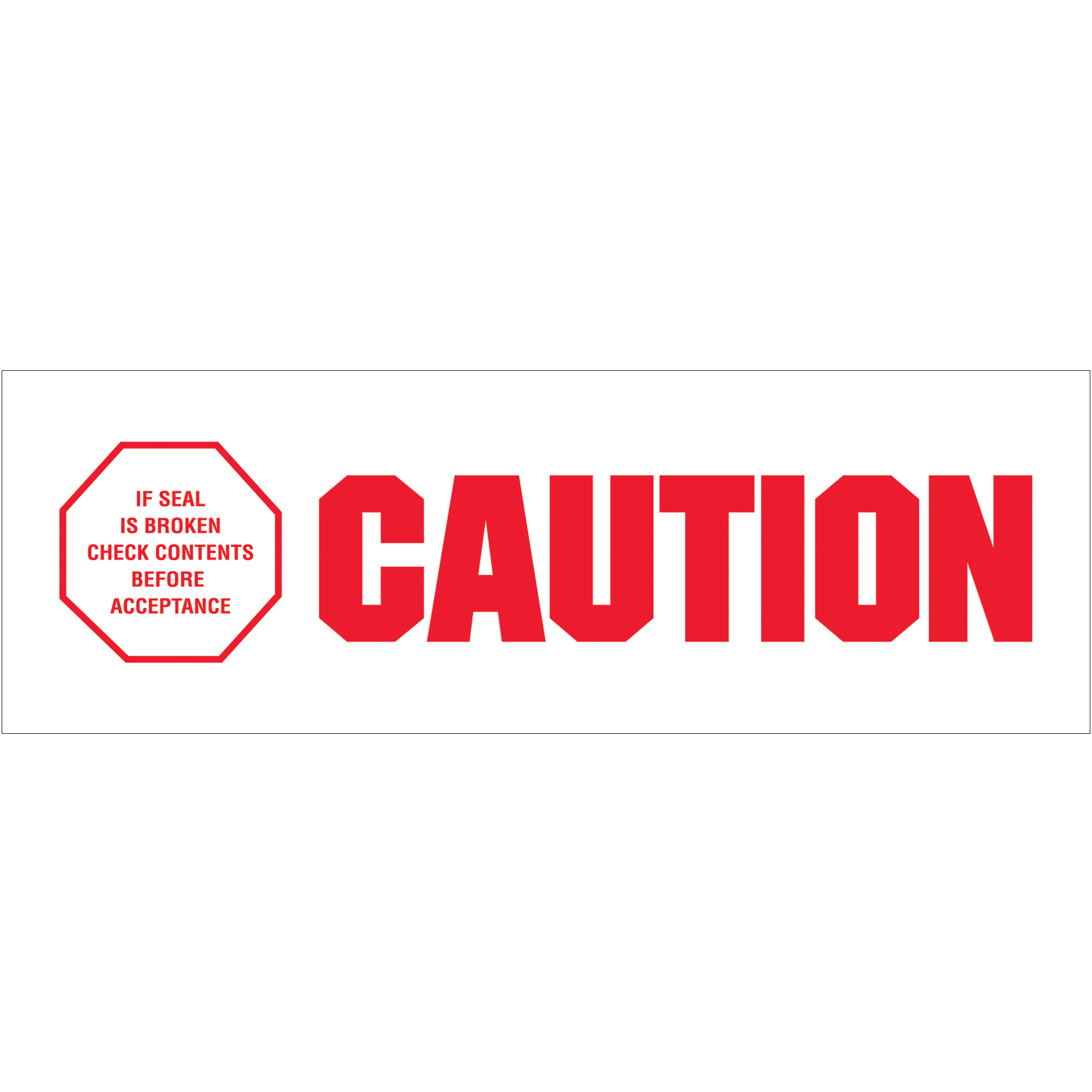 2" x 110 yds. - "Caution - If Seal Is Broke" (6 Pack) Tape Logic®Messaged Carton Sealing Tape